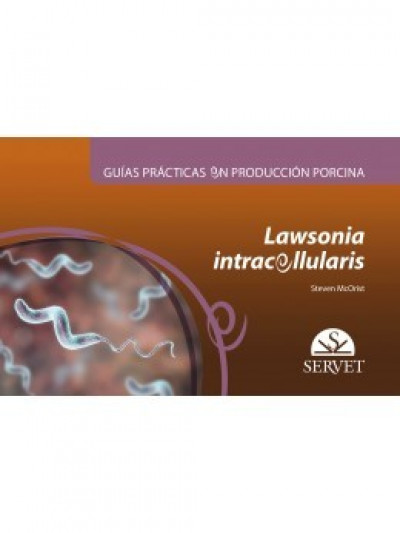 Libro: Guías prácticas en producción porcina. Lawsonia intracellularis